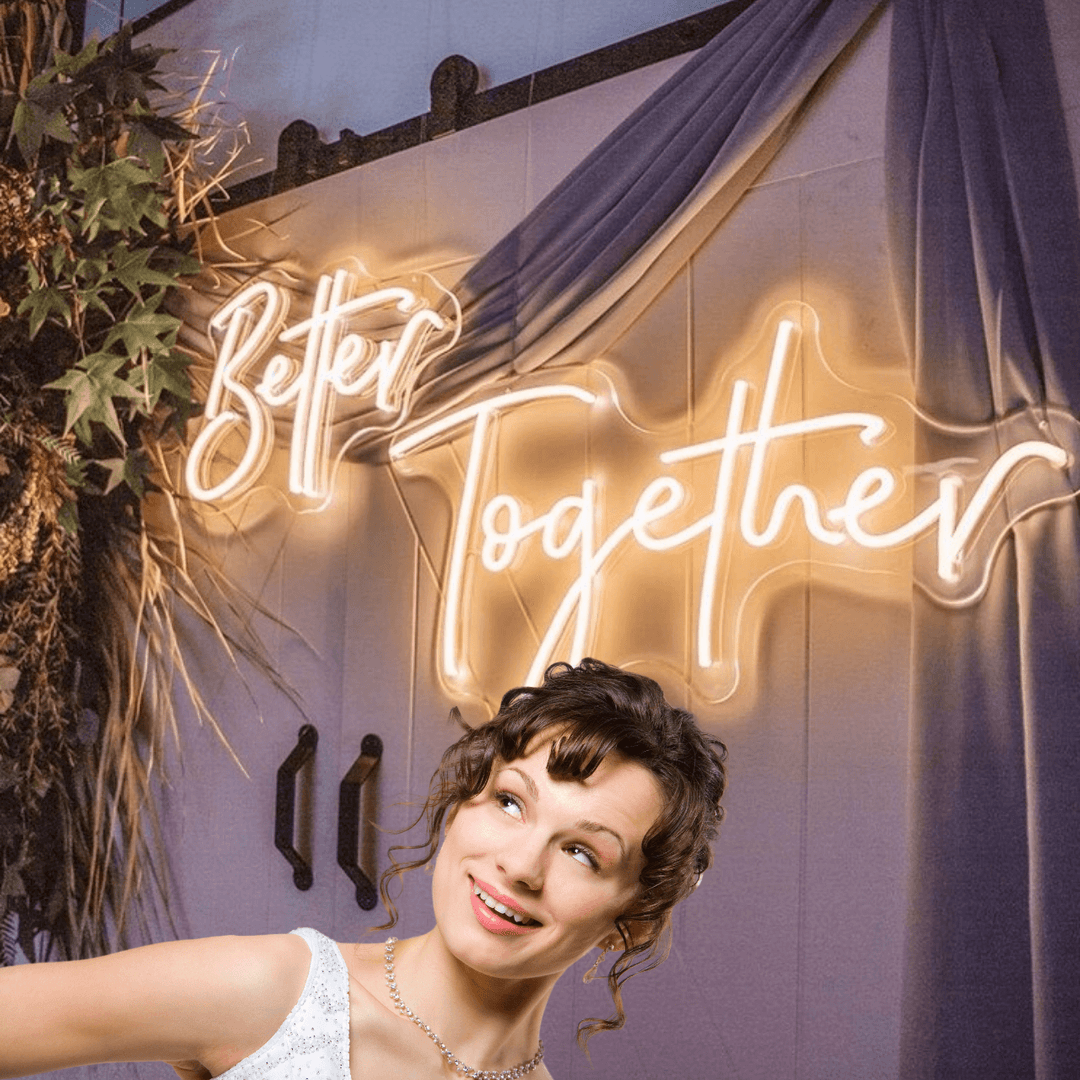 Better together with bride Neon Signs