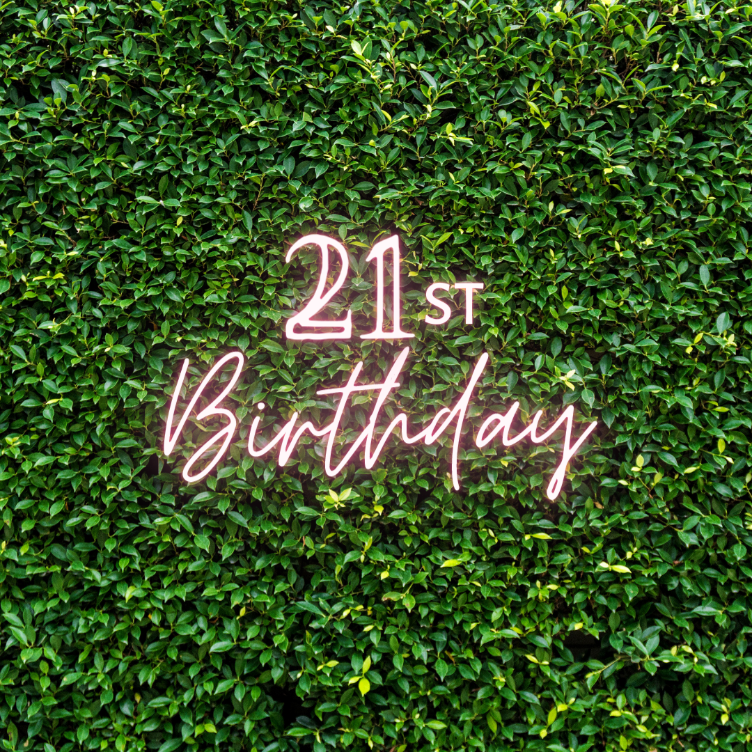 21st Birthday Neon Sign | 21st Birthday Sign | Switch Neon